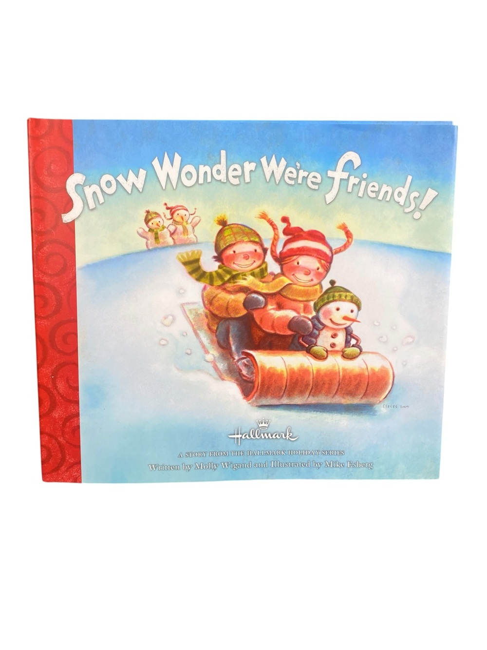 Hallmark Snow Wonder We're Friends! Molly Wigand Hardcover Childrens Book